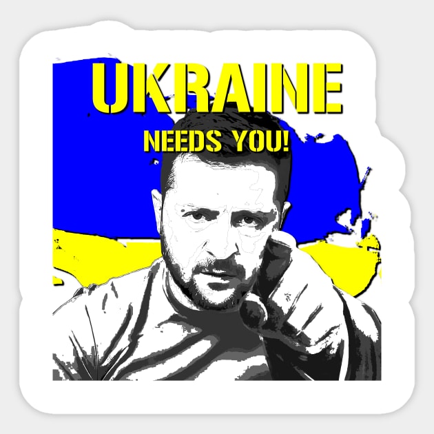 Zelenskyy Needs You! Sticker by Ironmatter